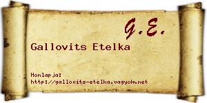Gallovits Etelka névjegykártya